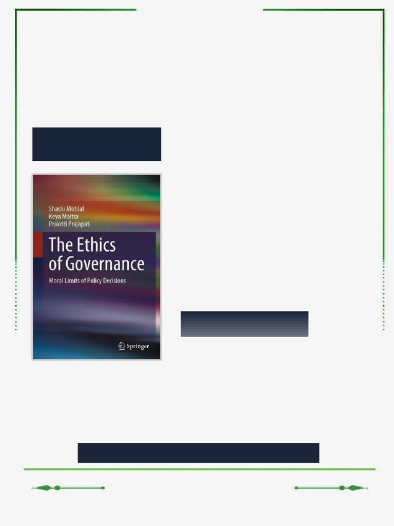 The Ethics of Governance Moral Limits of Policy Decisions 1st Edition ...