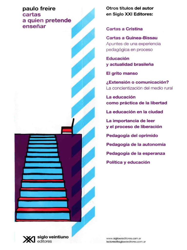 FREIRE, PAULO - Cartas a Quien Pretende Enseñar [por Ganz1912] | PDF