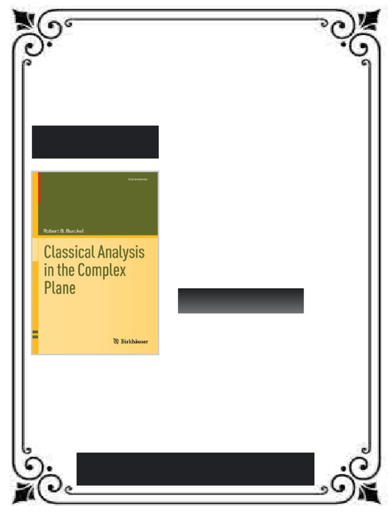 Classical Analysis in the Complex Plane 1st Edition Robert B. Burckel ...