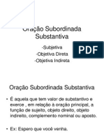 Orações Subordinadas Substantivas