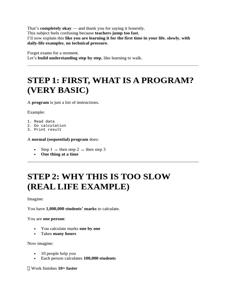 Step 1: First, What Is A Program? (Very Basic) : 1. Read Data 2. Do ...