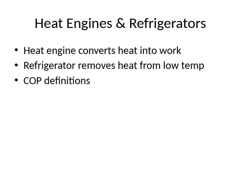 Heat Engines & Refrigerators | PDF