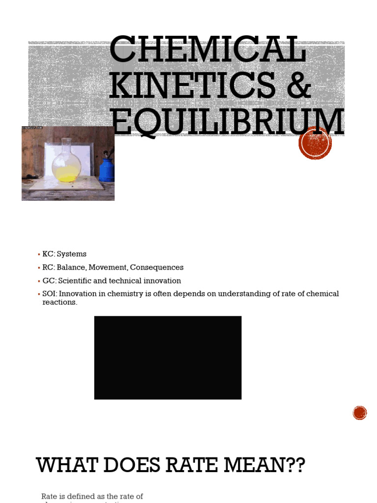 Chemical Kinetics & EQUILIBRIUM | PDF