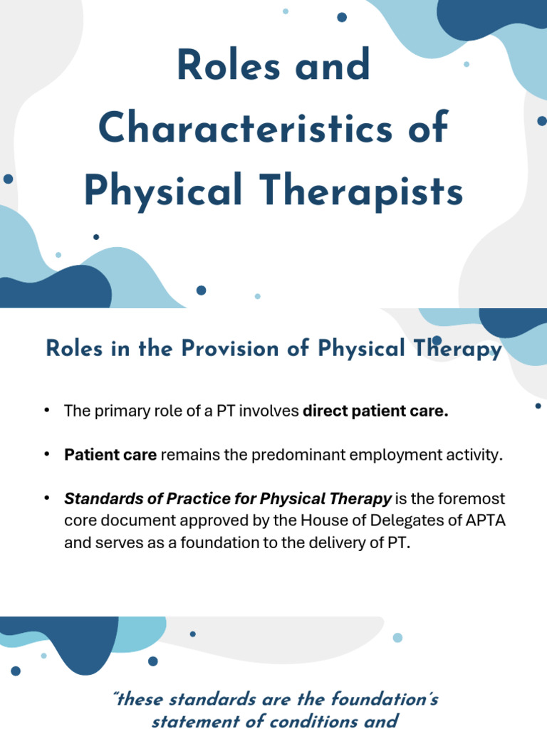 Roles and Characteristics of PT | PDF | Health Care | Physical Therapy