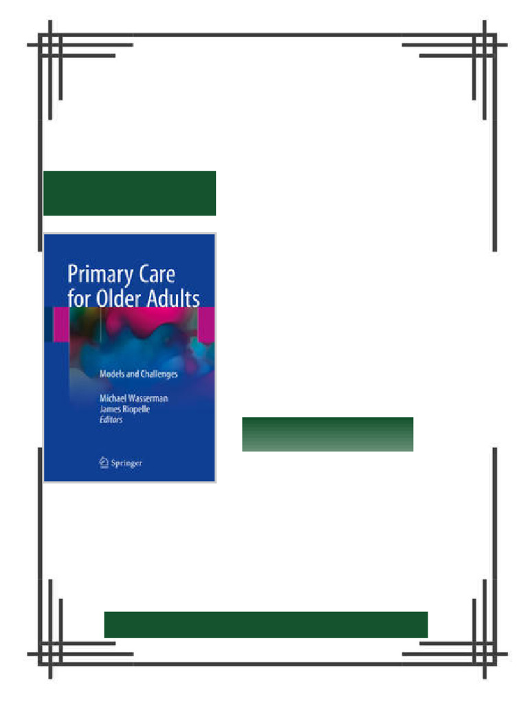 Primary Care for Older Adults: Models and Challenges 1st Edition ...