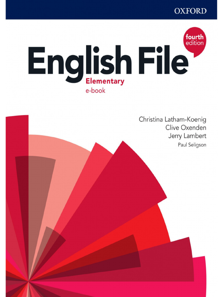 English File Elementary Students Book Fourthnbsped 202510061041 28075 | PDF