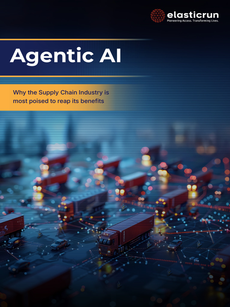Agentic AI and The Supply Chain Industry 1749660331 | PDF | Artificial ...