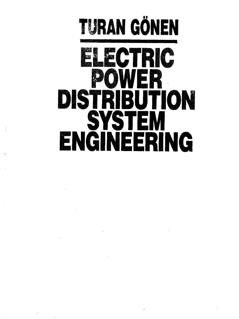 Electric Power Distribution System Engineering TURAN GONEN Isn | PDF ...