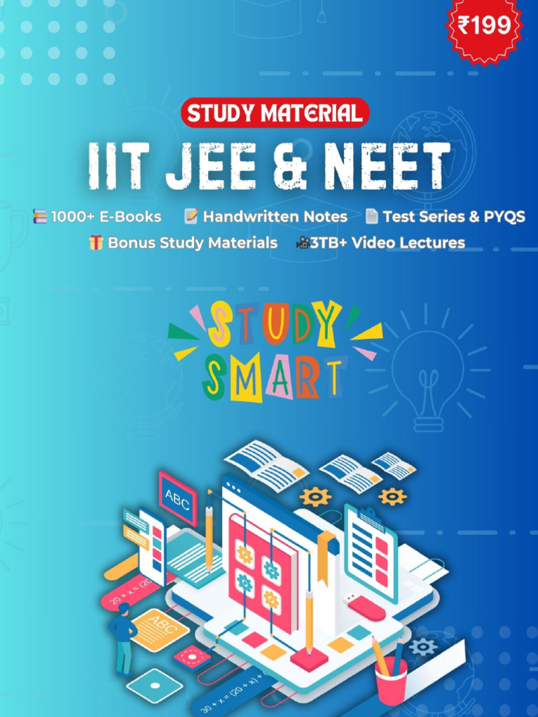 IIT JEE - NEET Study Material 2025 11 10 04 22 31 | PDF