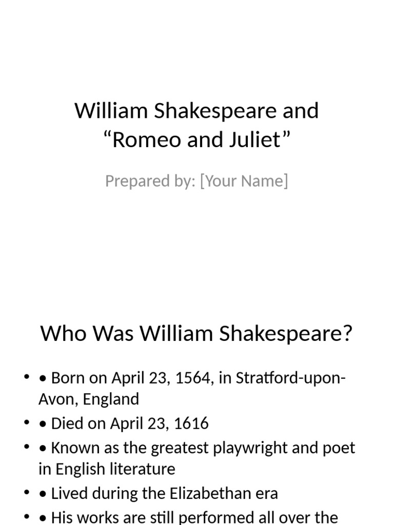 William Shakespeare Romeo and Juliet Presentation | PDF
