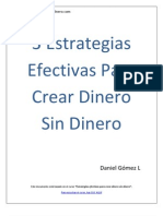 3 Estrategias Efectivas para Crear Dinero Sin Dinero