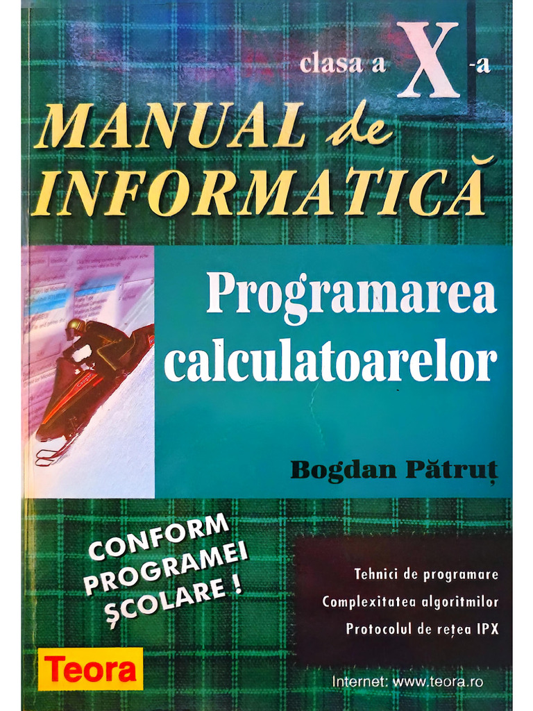 Bogdan Patrut - Manual de Informatica Clasa X Pascal | PDF