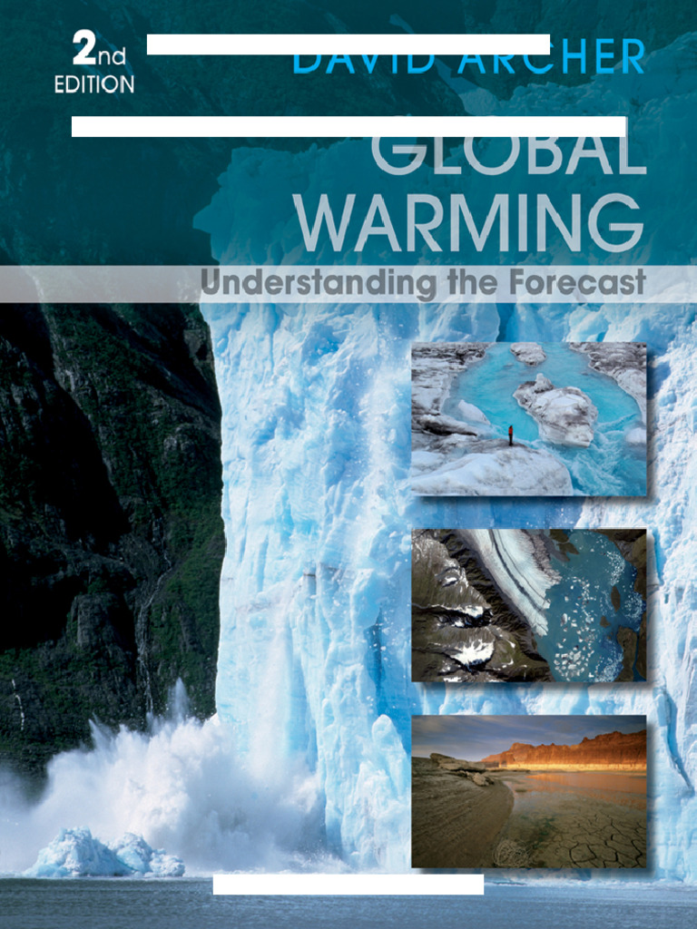 Global Warming: Understanding The Forecast (2nd Edition) Archer PDF ...