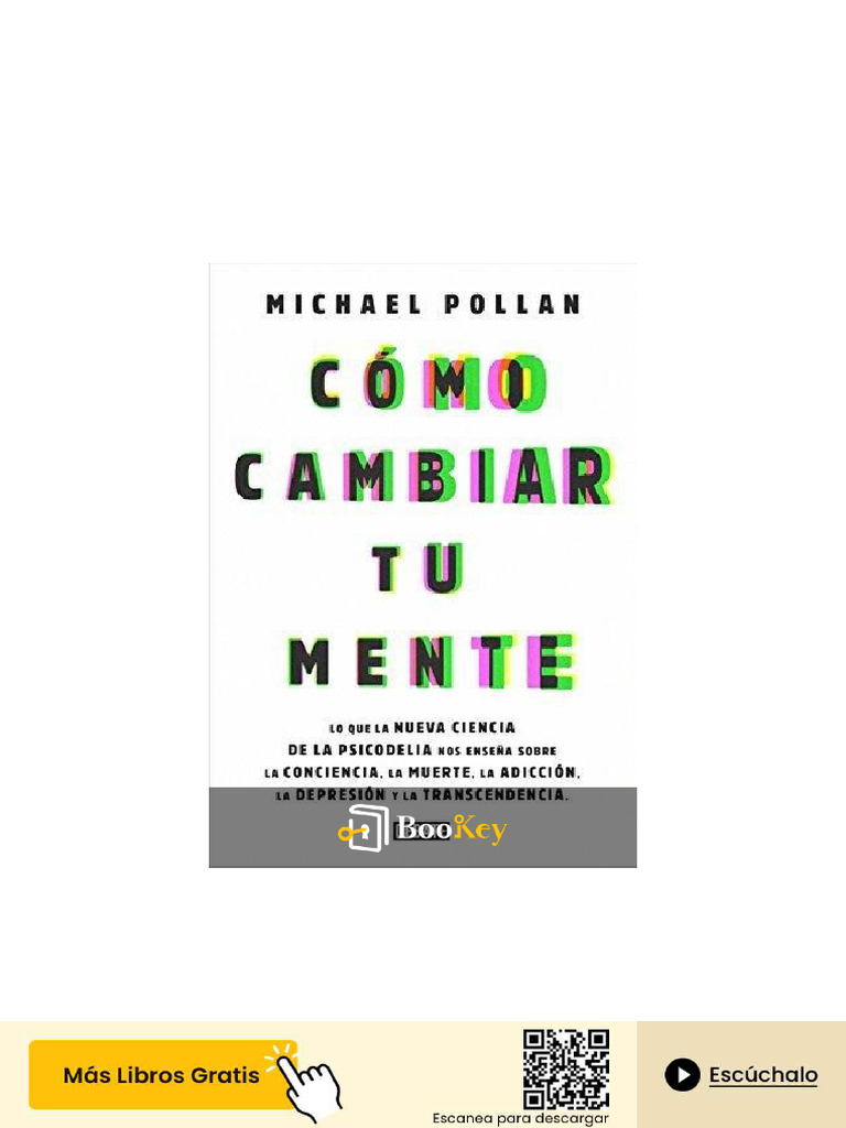 Cómo Cambiar Tu Mente PDF | PDF | Psilocibina | Drogas psicodélicas