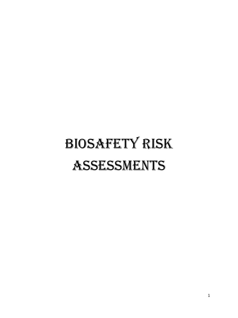 Various Biosafety Risk Assessment | PDF | Risk Assessment | Infection