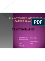 Cryptography: Presented By: Tanu Singh Shubham Pratap Vipul Tomar Class: It-6B Roll No