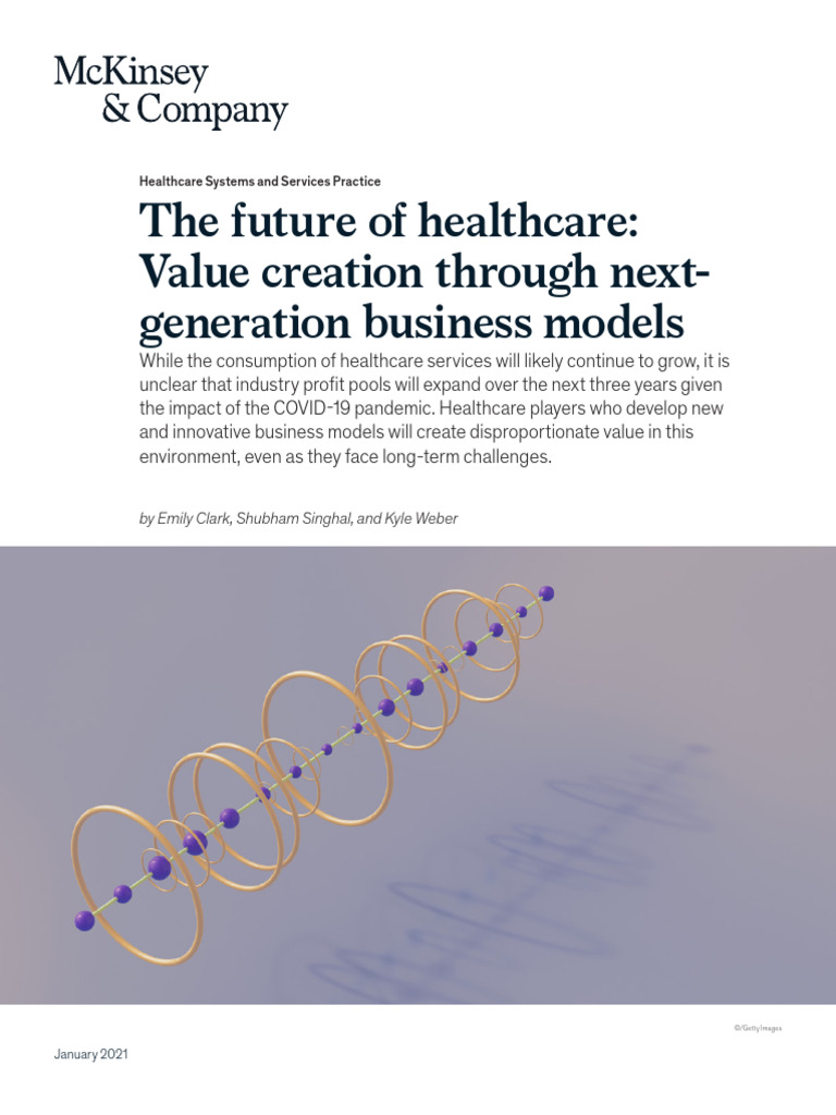 The Future of Healthcare Value Creation Through Next Generation ...