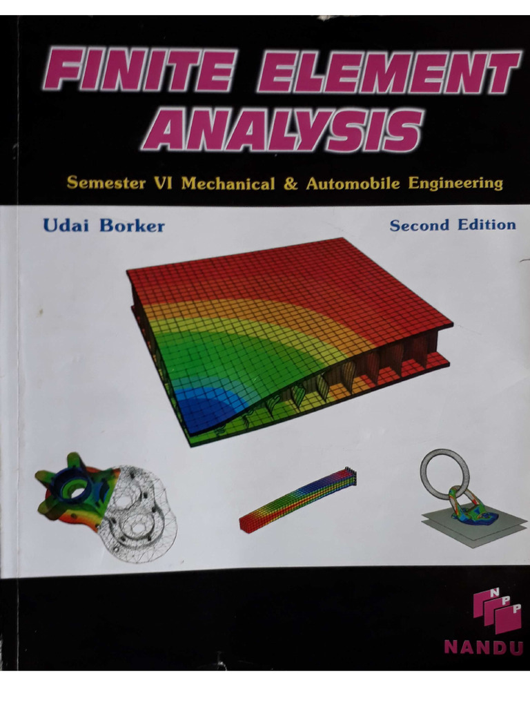 Finite Element Analysis (FEA) - Udai Borkar | PDF | Finite Element Method