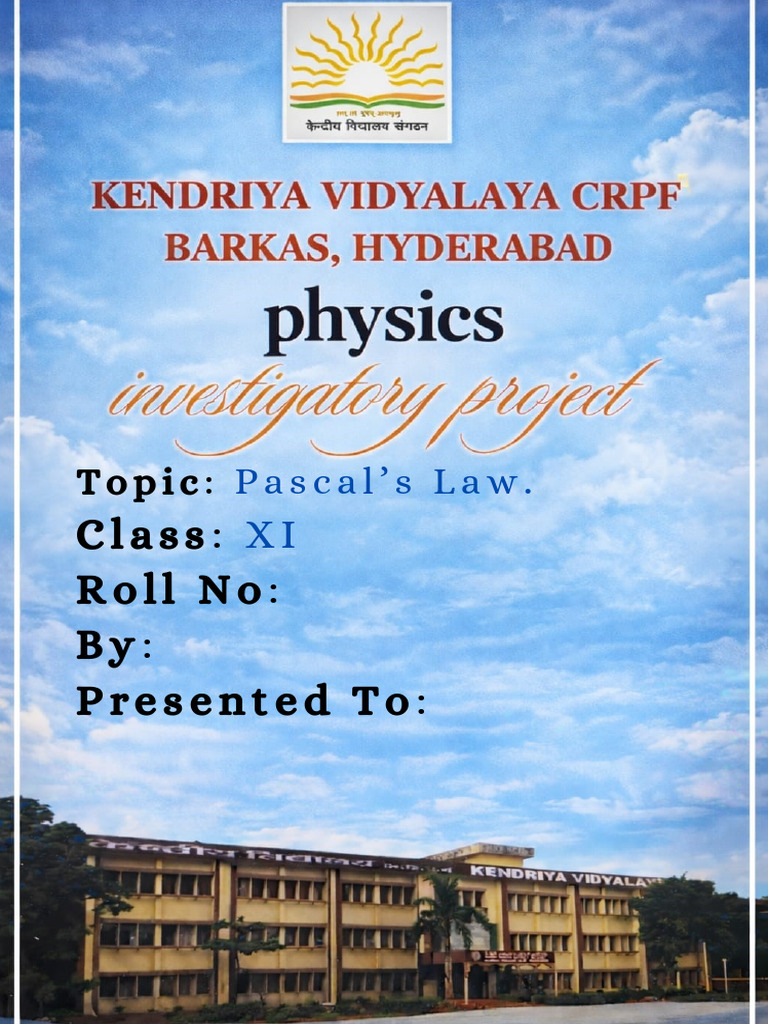 Class XI Physics Investigatory Project. | PDF | Pressure | Hydraulics