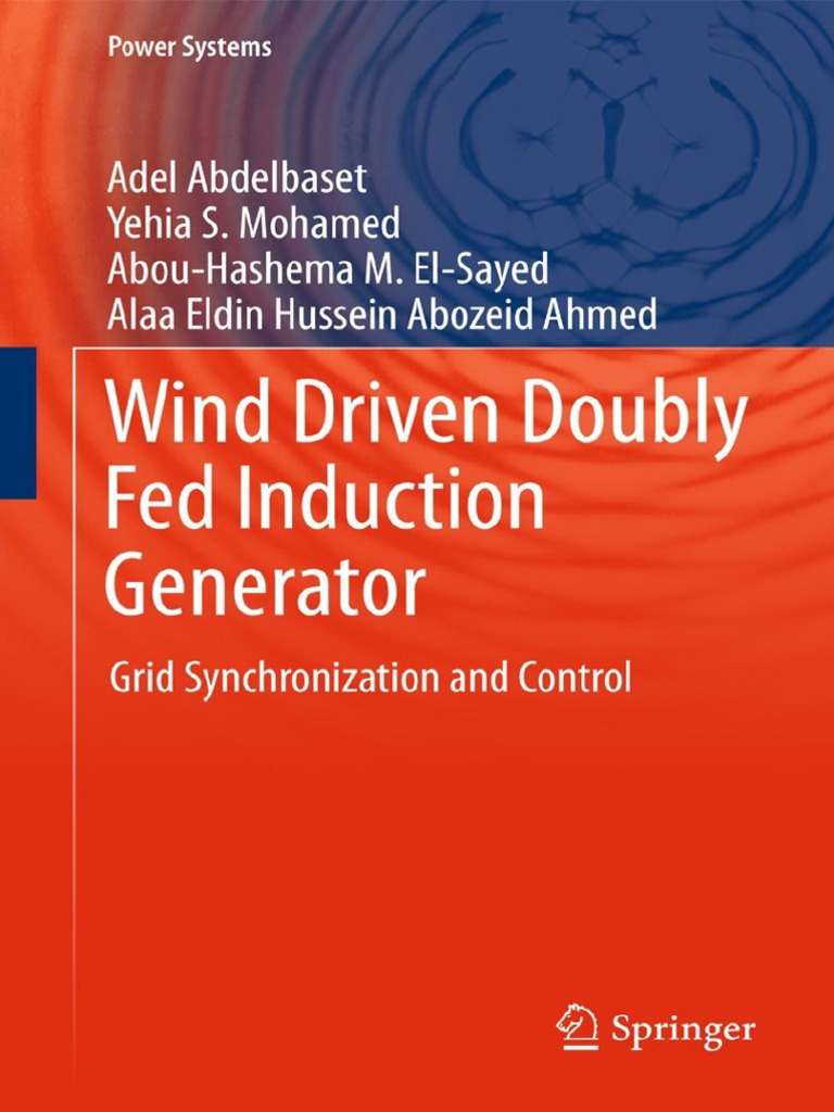 Wind Driven Doubly Fed Induction Generator Grid Synchronization and ...