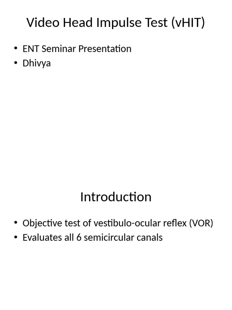VHIT Presentation ENT | PDF