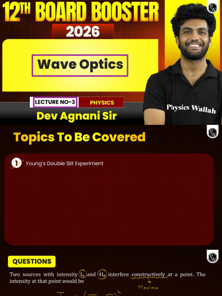 Wave Optics 03: Class Notes - 12TH BOARD BOOSTER 2026 (Class 12th) | PDF