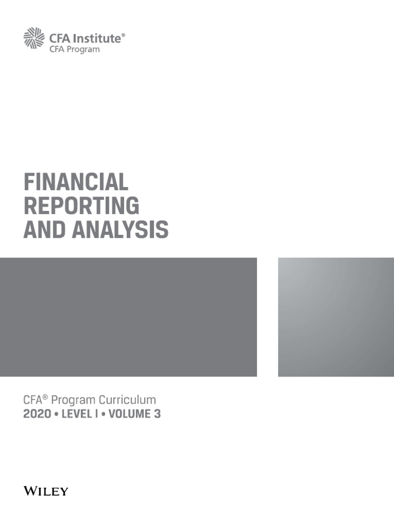 2020 CFA Program Curriculum Level I, Financial Reporting | PDF