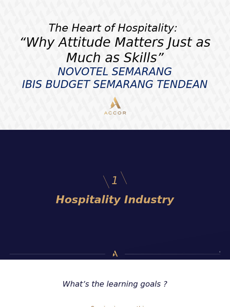 The Heart of Hospitality “Why Attitude Matters Just as Much as Skills ...