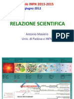 Bosone Di Higgs Con Massa 125 Gev Per Un Universo in Uno Stato Metastabile Dalla Vita Spericolata