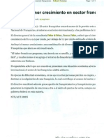 "Estiman menor crecimiento en sector Franquicias" 14 de Septiembre de 2011-Yahoo! Noticias