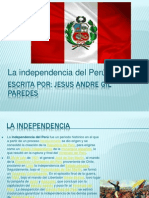 Independencia Del Peru Por Gilazo