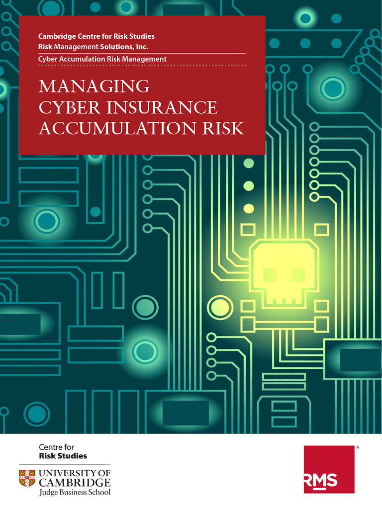RMS Managing Cyber Insurance Accumulation Risk 05142016 | PDF ...