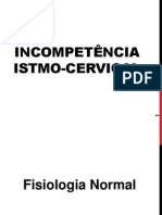 Incompetência Istmo-Cervical