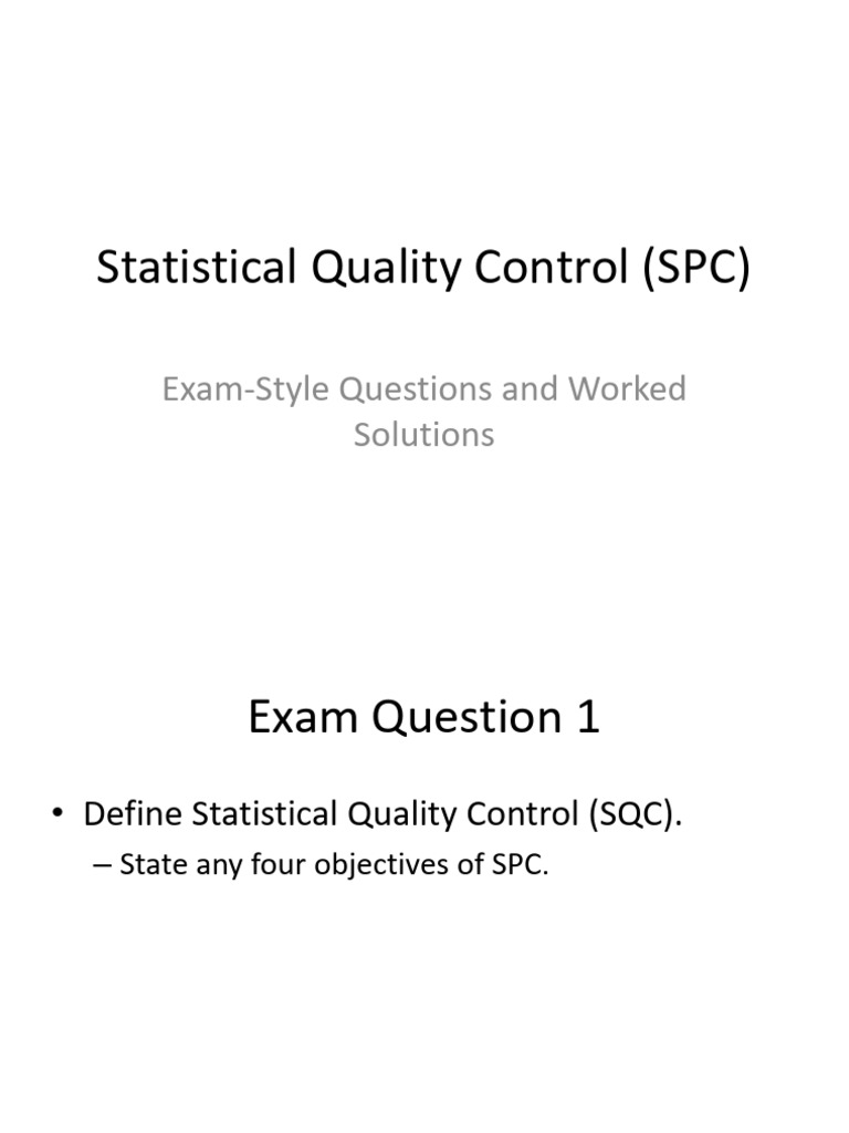 SPC Exam Style Questions With Solutions | PDF | Evaluation Methods ...