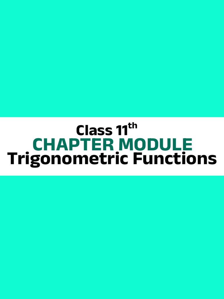 Chapter Module: Class 11 | PDF