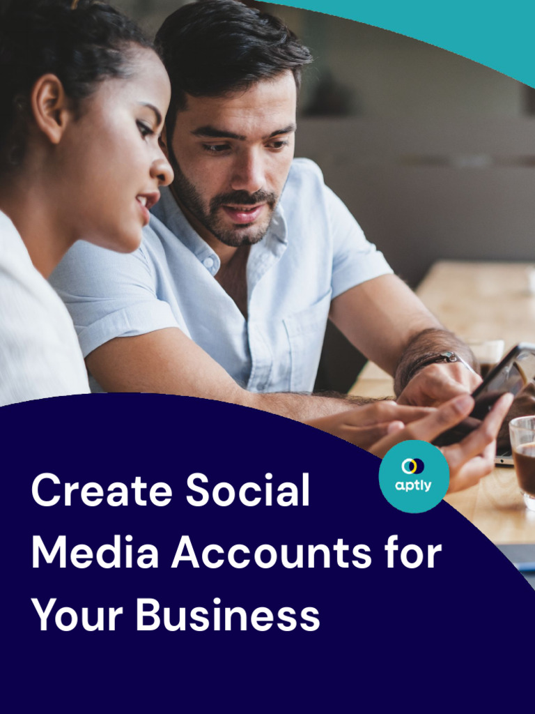 Create Social Media Accounts for Your Business | PDF | Facebook | You Tube