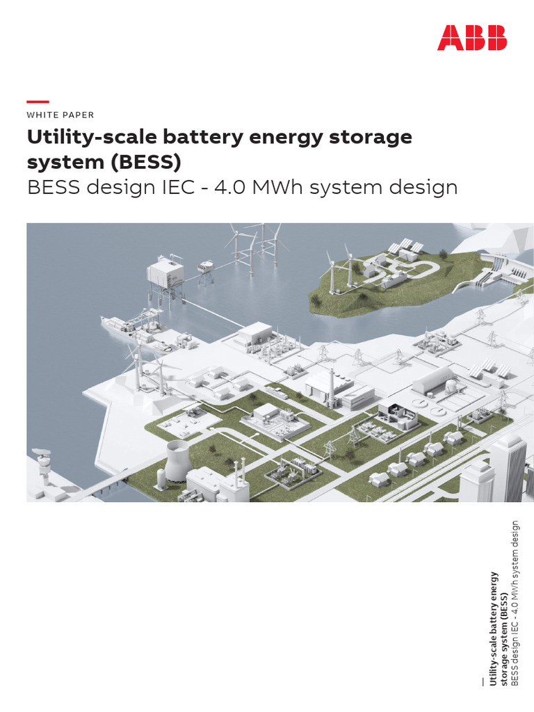 9AKK107992A4519 ABB - WhitePaper - 4MWh Utility Scale Energy Storage ...