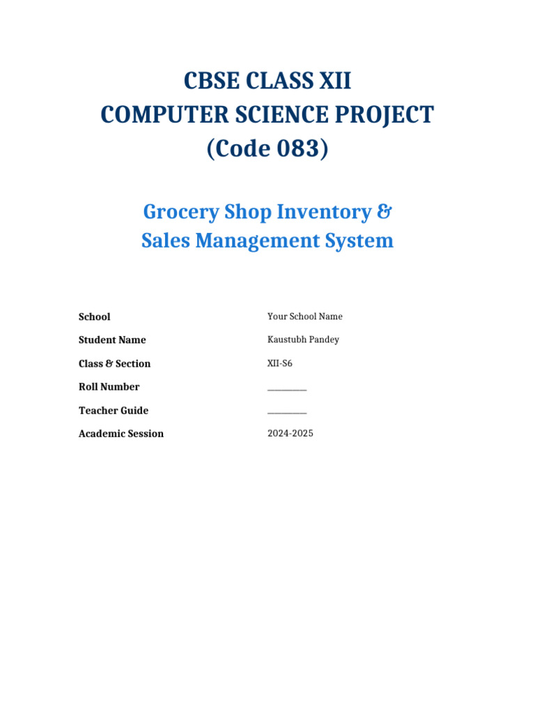 Cbse Class Xii Computer Science Project (Code 083) : Grocery Shop ...