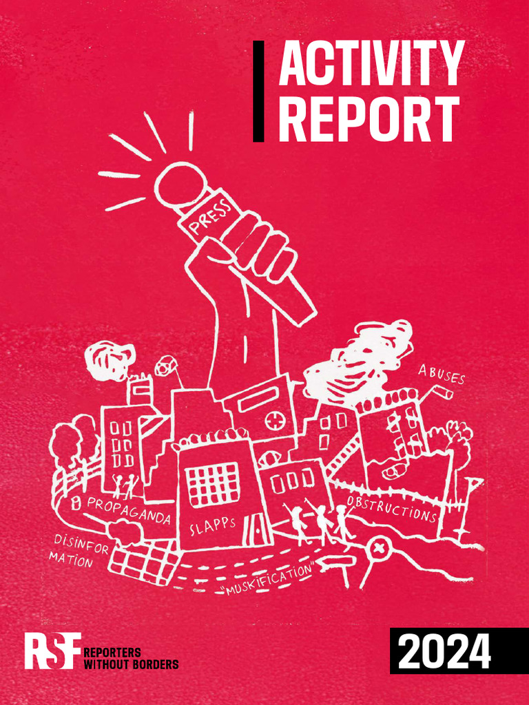 2024 RSF Activity Report | PDF | Freedom Of The Press | Journalism