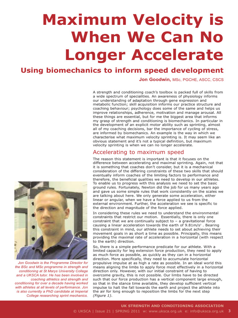 Maximum Velocity is When We Can No Longer Accelerate Using Biomechanics ...