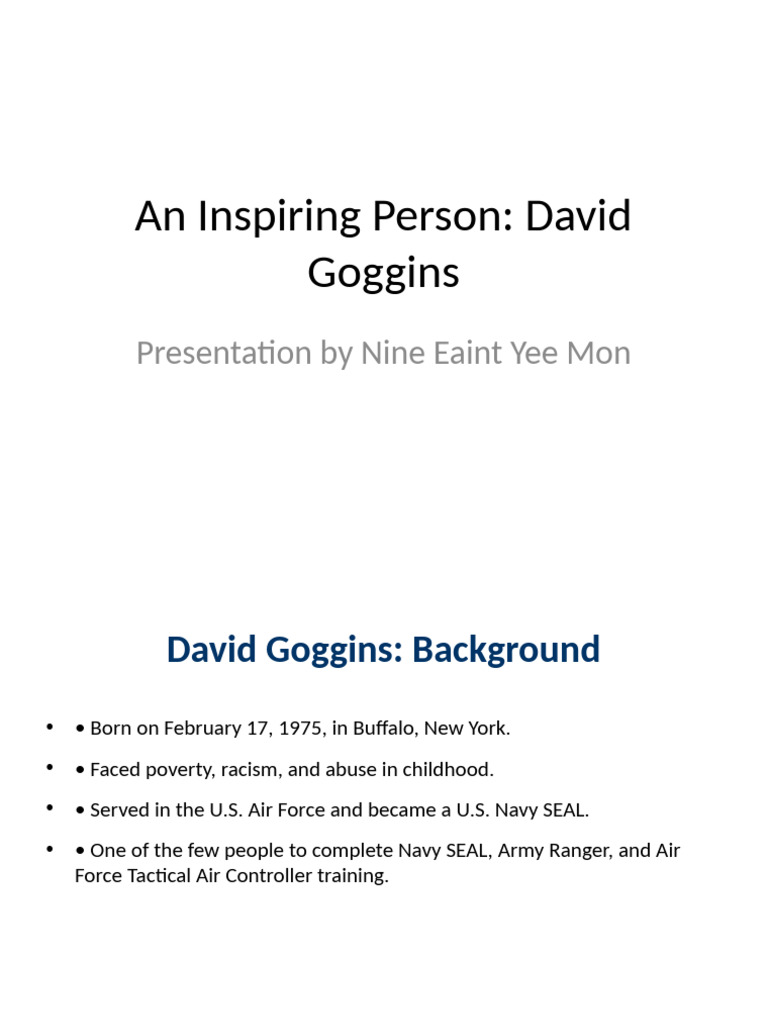 David Goggins Inspiring Person Presentation-1 | PDF