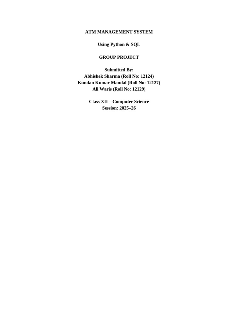 ATM Management System 30 Page CBSE Group Project | PDF | Databases | Sql