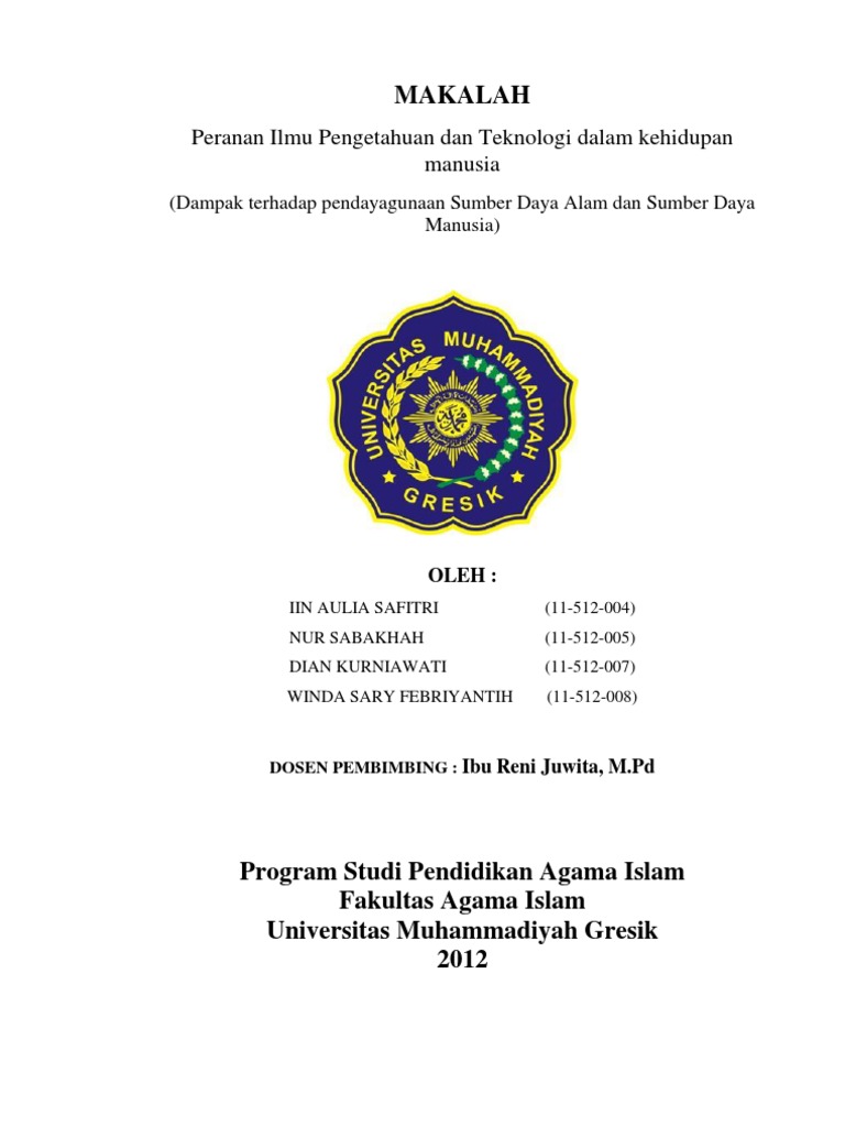 Makalah Peranan Ilmu Pengetahuan Dan Teknologi Dalam Kehidupan Manusia Dampak Thd Pendayagunaan Sda Amp Sdm Pdf