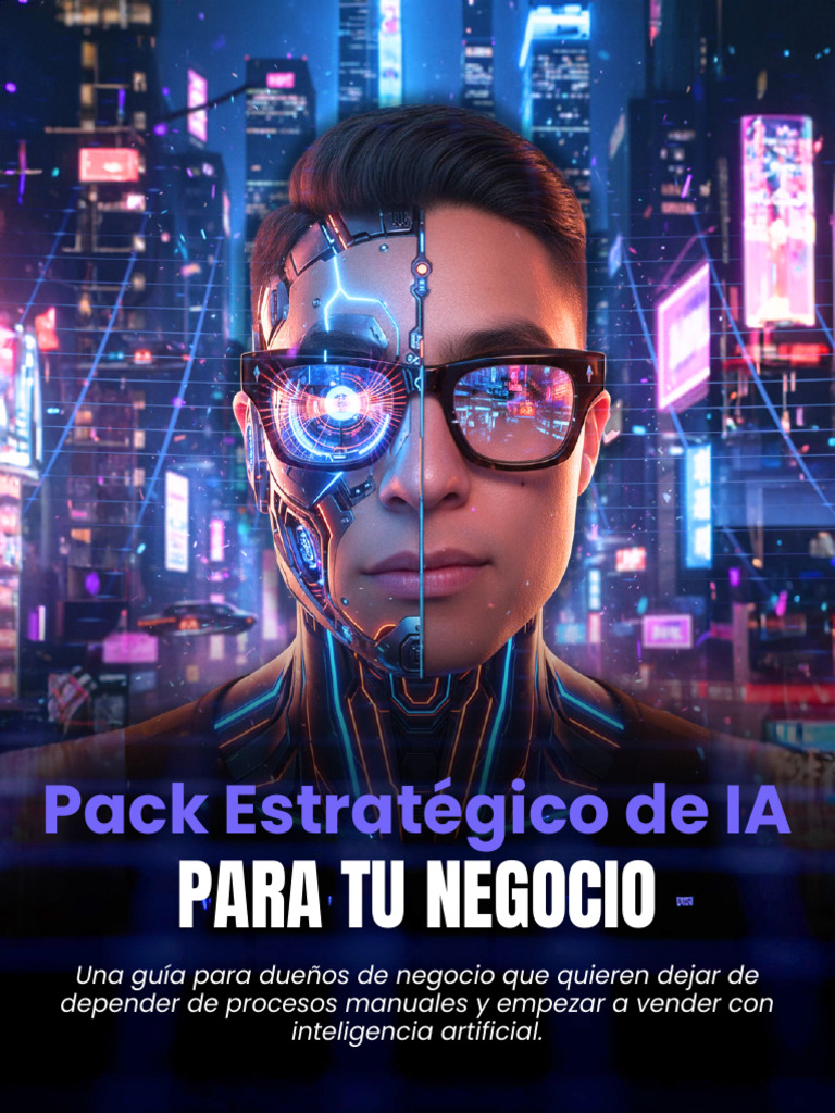 Pack Estrategico de Ia para Tu Negocio | PDF | Inteligencia artificial ...