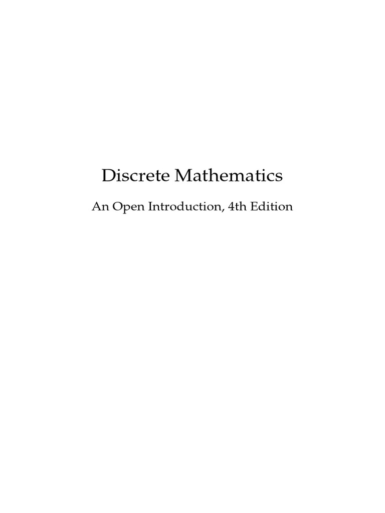 Discrete Mathematics An Open Introduction, 4th Edition - Oscar Levin ...