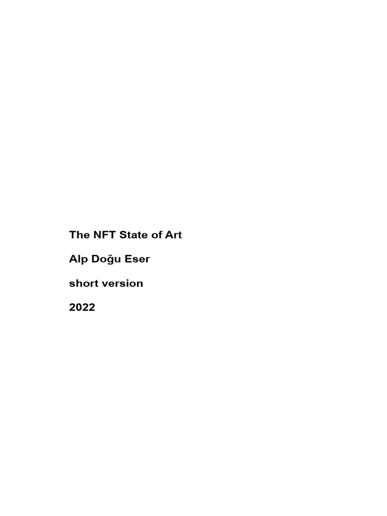 The NFT State of Art 2022 Short Version | PDF | Cryptocurrency