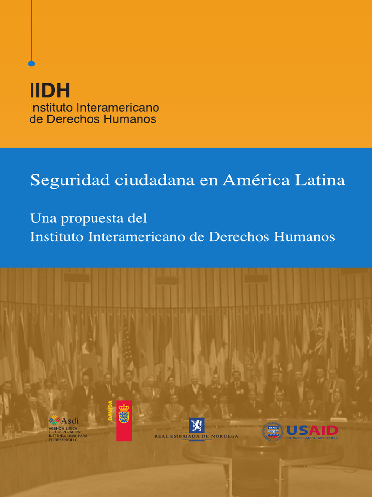 Seguridad Ciudadana en America Latina. Una Propuesta Del IIDH | PDF