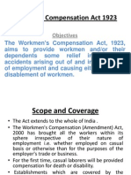 Workman Compensation Act 1923: Objectives