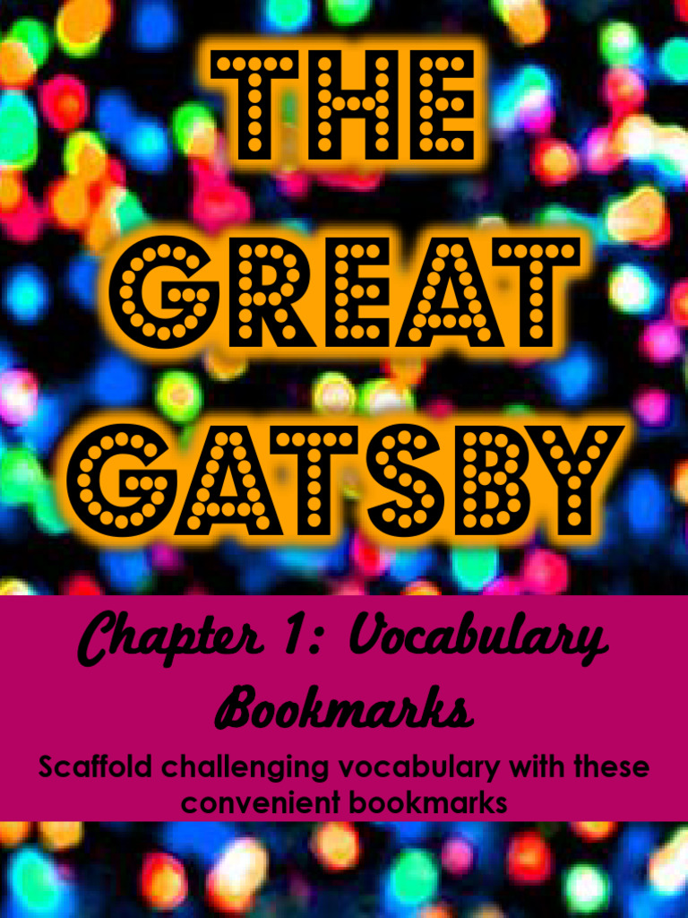 24 - The Great Gatsby Chapter 1 Vocabulary Bookmarks FREEBIE | PDF ...