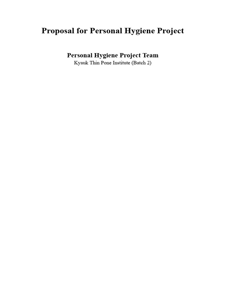 Proposal of Personal Hygiene Project | PDF | Hygiene | Hand Washing